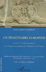 Un imaginaire européen : Essai sur l'identité européenne et les imaginaires nationaux des Portugais et des Français